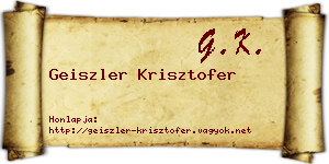 Geiszler Krisztofer névjegykártya
